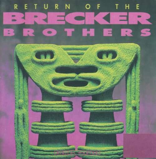 The Brecker Brothers - Return Of (CD)