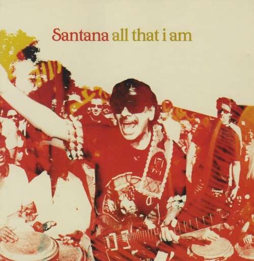 Santana - All That I Am (CD)