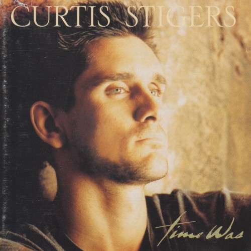 Curtis Stigers - Time Was (CD)