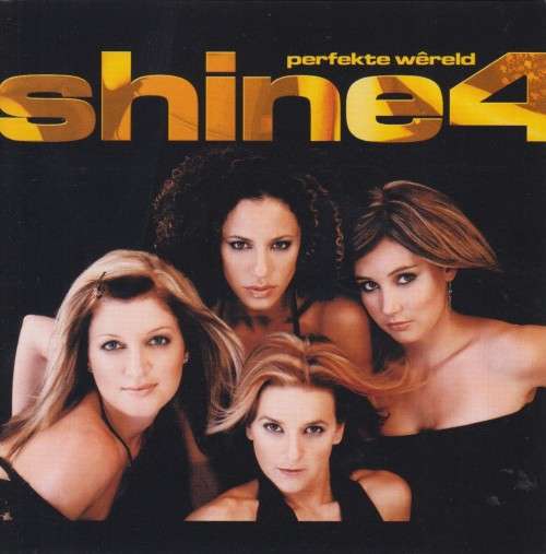 Shine 4 - Perfekte Wereld (CD)