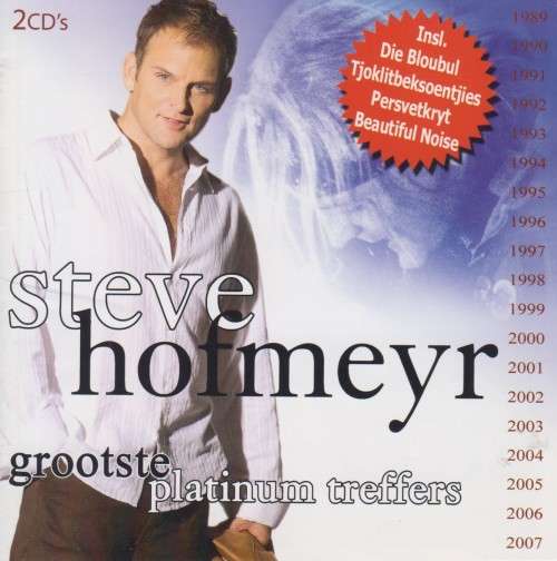 Steve Hofmeyr - Grootste Platinum Treffers (Double CD)