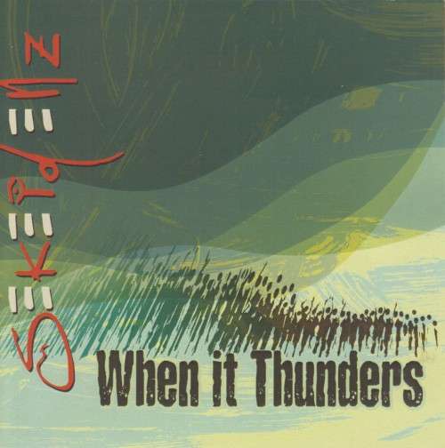 Sekeidenz - When It Thunders (CD)