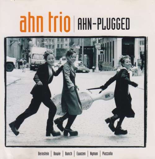 Ahn Trio - Ahn-Plugged (CD)