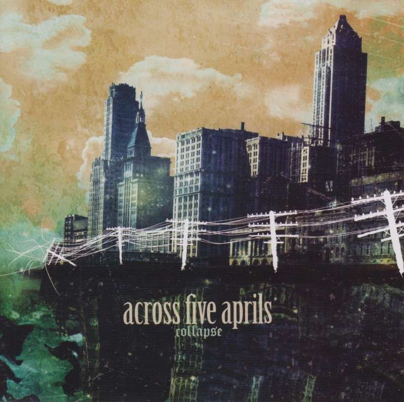 Across Five Aprils - Collapse (CD)