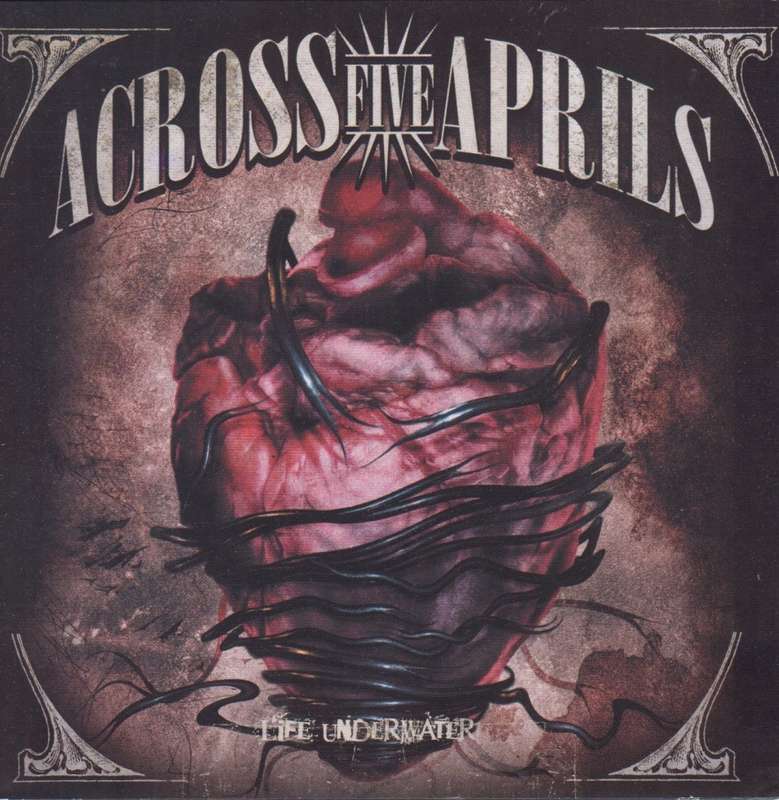 Across Five Aprils - Life Underwater (CD)