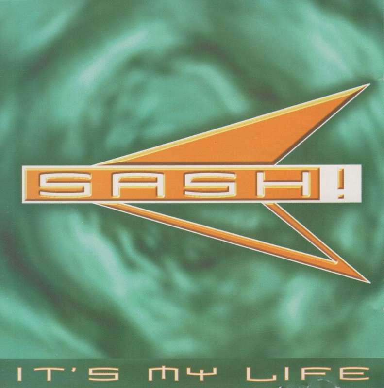 Sash! - It`s My Life (CD)