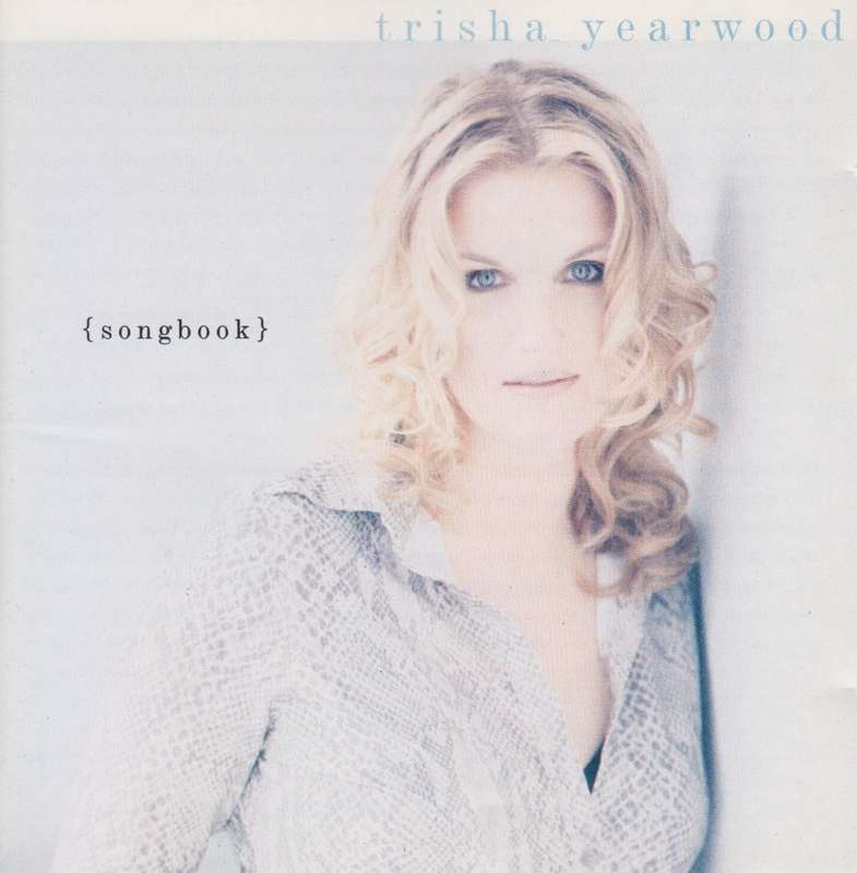 Trisha Yearwood - (Songbook) A Collection Of Hits (CD)