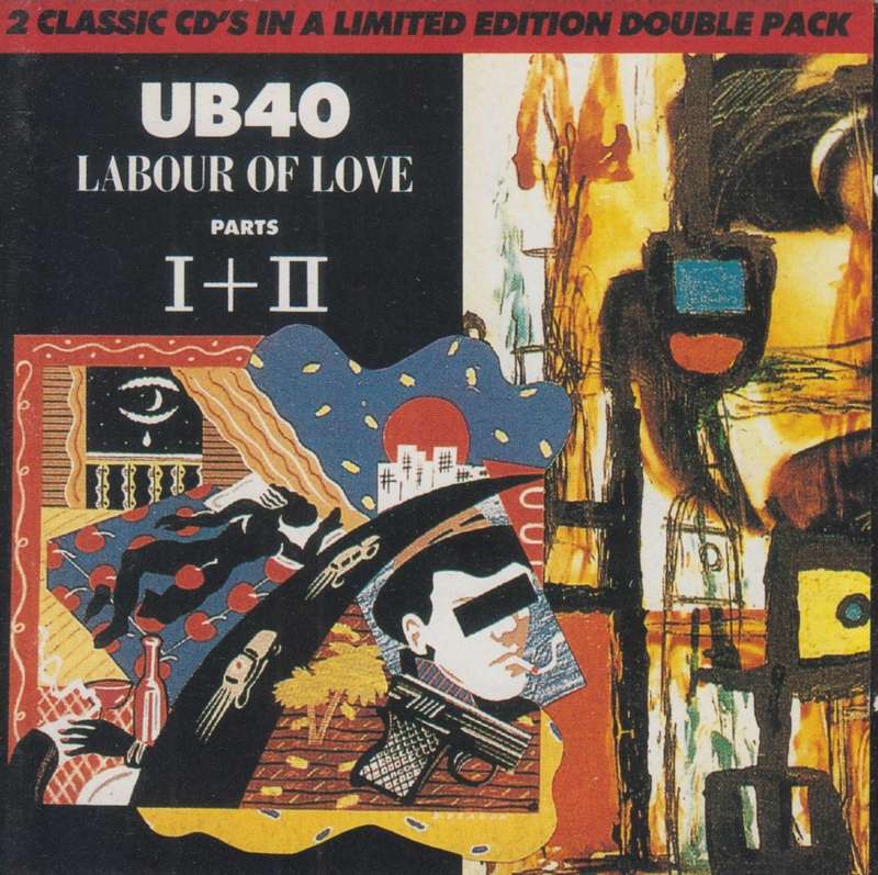 UB40 - Labour Of Love Parts I + II (Double CD)