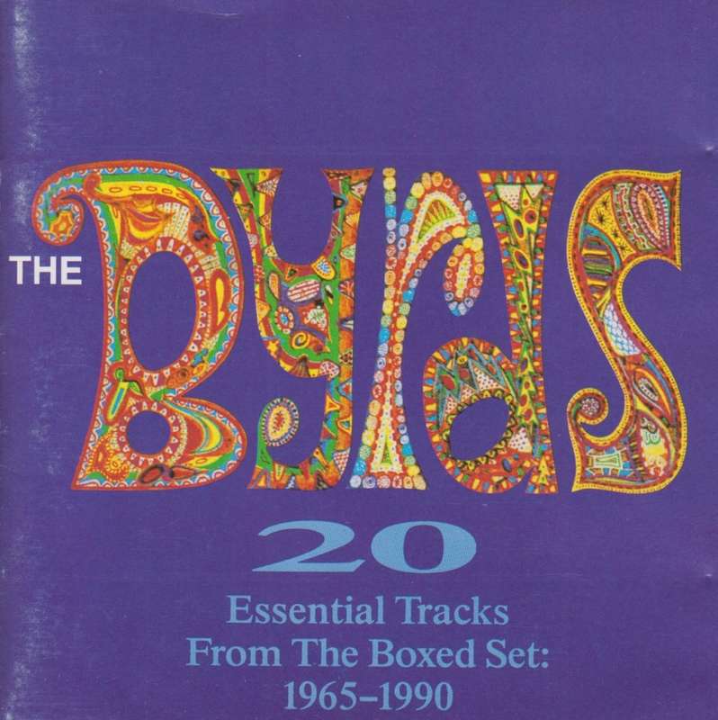 The Byrds : 20 Essential Tracks From The Boxed Set 1965-1990 (CD)