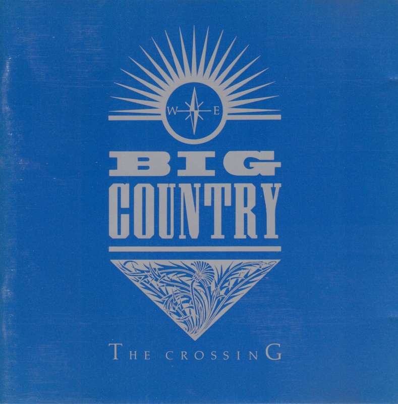 Big Country - The Crossing (CD)