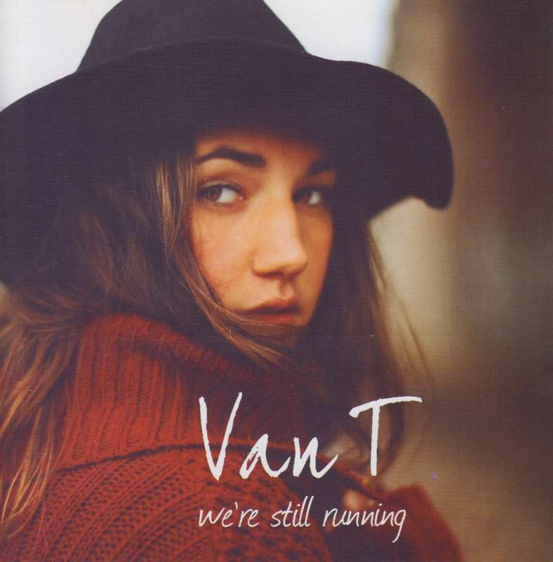 Van T - We`re Still Running (CD)