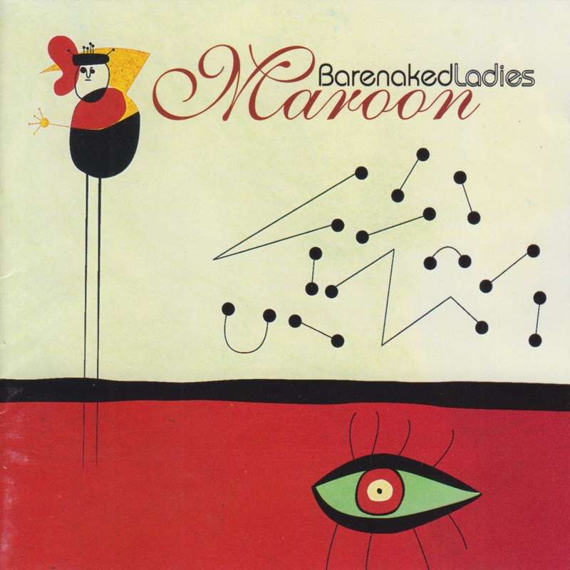 Barenaked Ladies - Maroon (CD) [Back inlay has a bit of water stain]