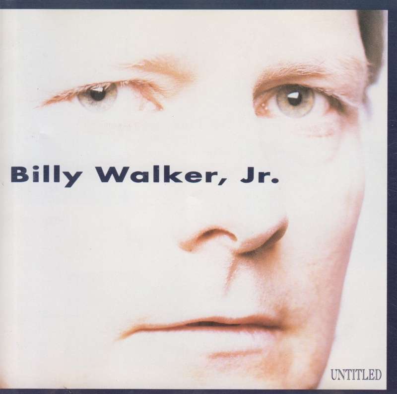 Billy Walker Jr - Untitled (CD)