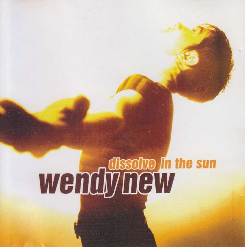 Wendy New - Dissolve In The Sun (CD)