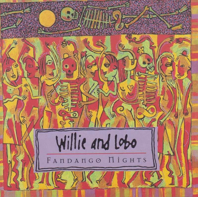 Willie And Lobo - Fandango Nights (CD)