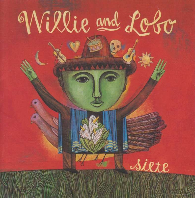 Willie And Lobo - Siete (CD)