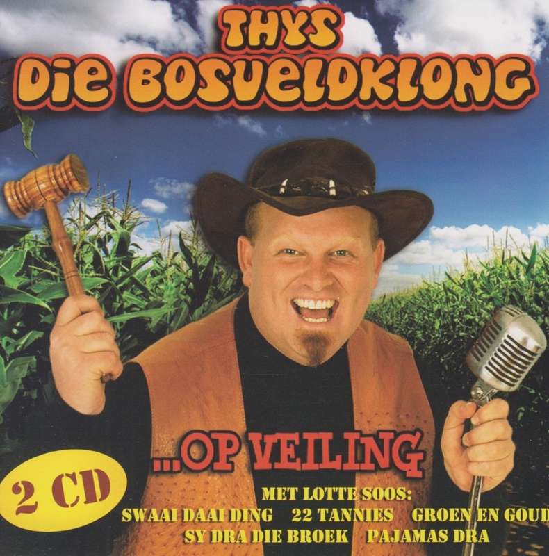 Thys Die Bosveldklong - ...Op Veiling (Double CD)