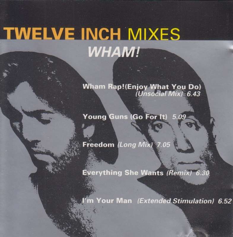 Wham - Twelve Inch Mixes (CD)