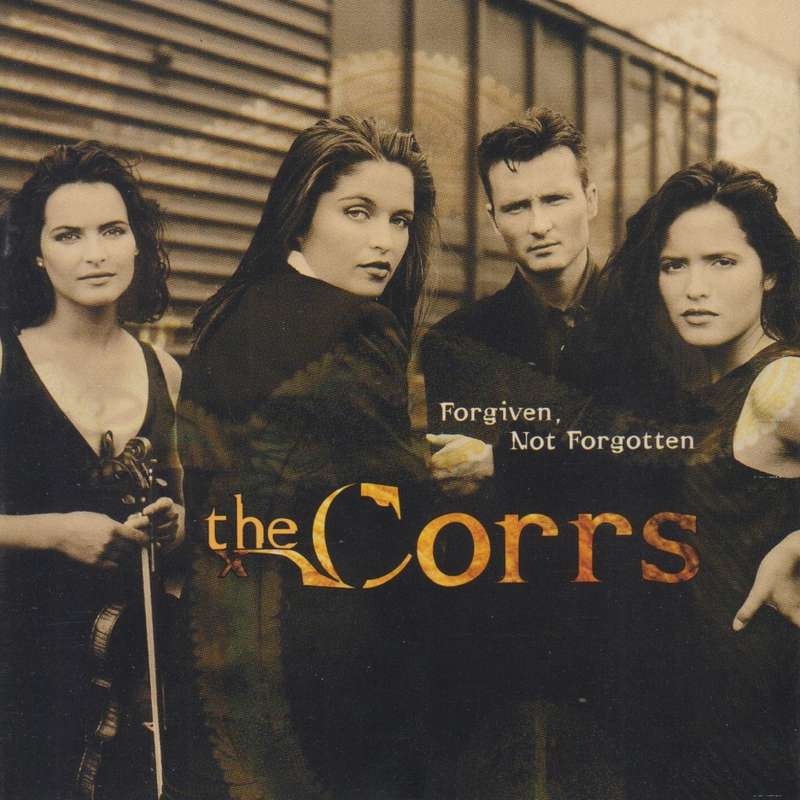 The Corrs - Forgiven, Not Forgotten (CD)
