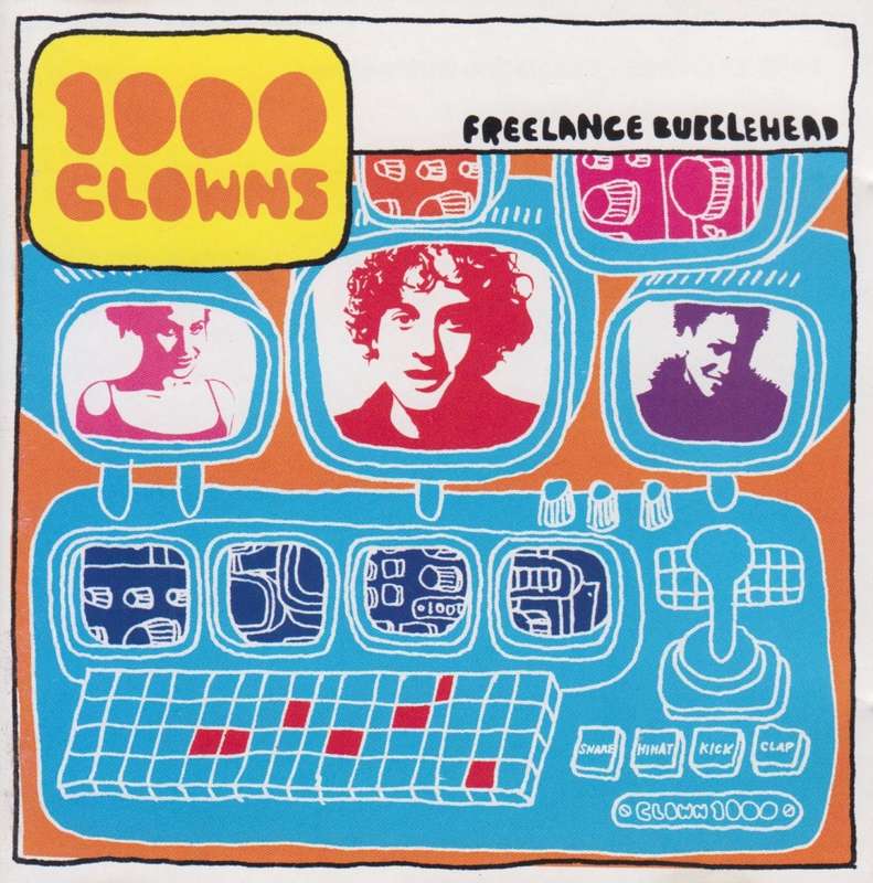 1000 Clowns - Freelance Bubblehead (CD)