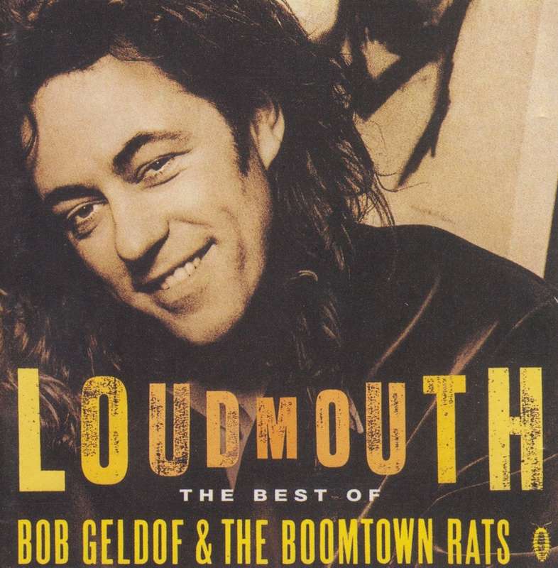 Bob Geldof & The Boomtown Rats - Loudmouth : The Best Of (CD)