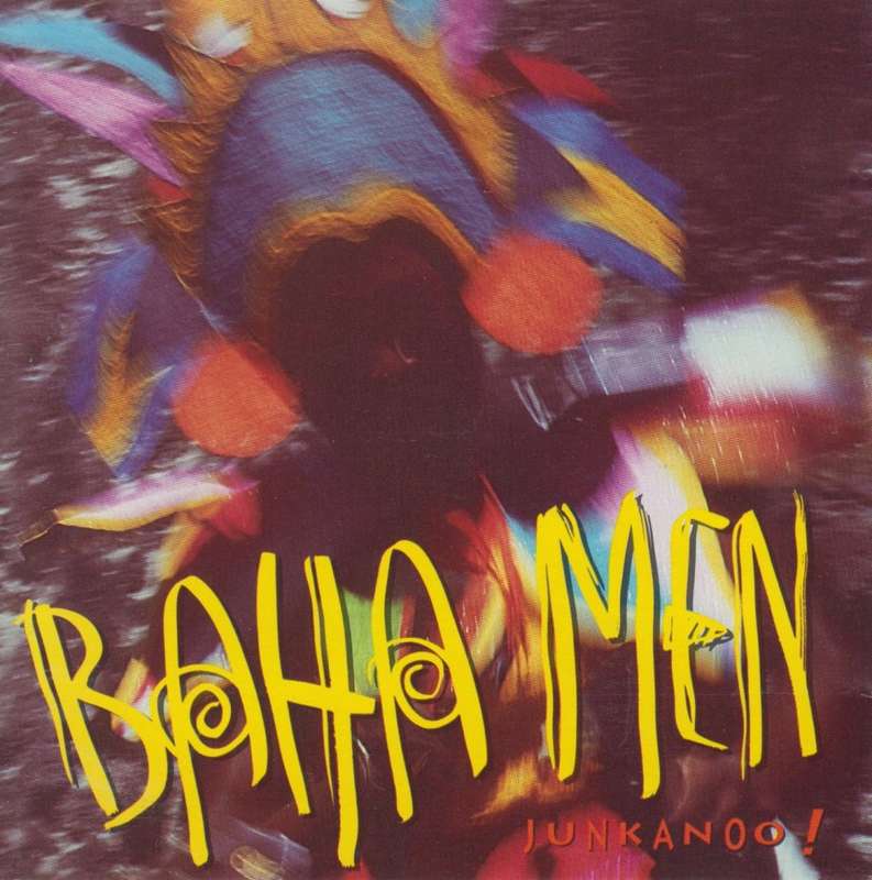 Baha Men - Junkanoo! (CD)