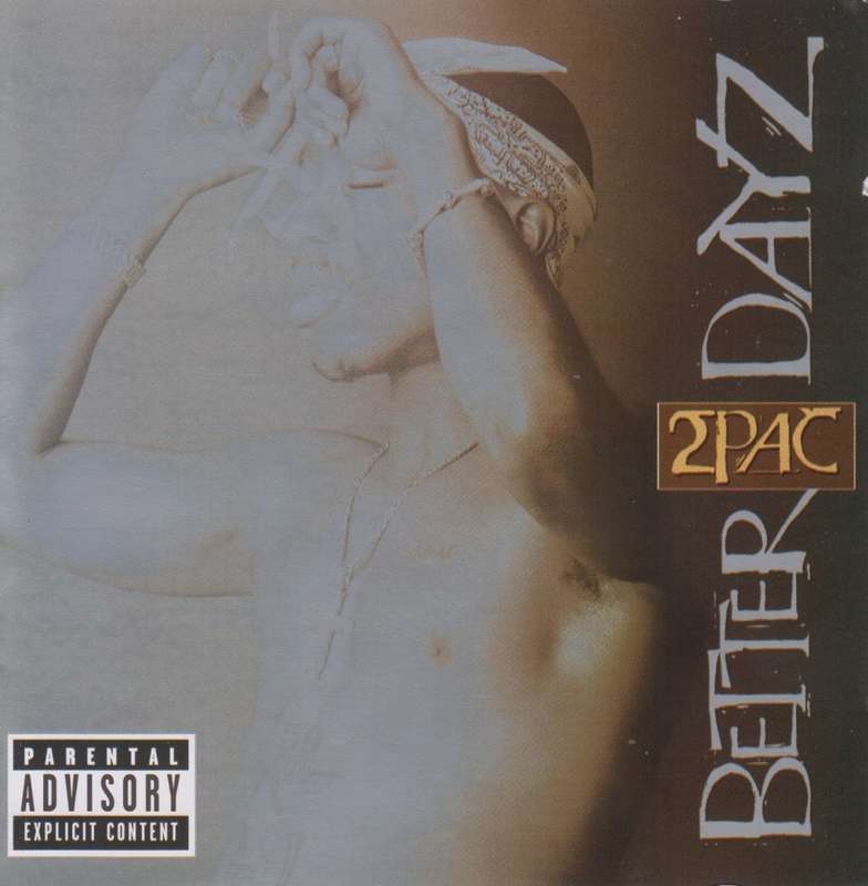 2Pac - Better Dayz (Double CD)
