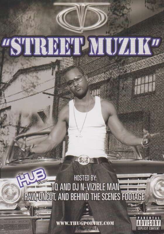 TQ - Street Muzik (DVD)