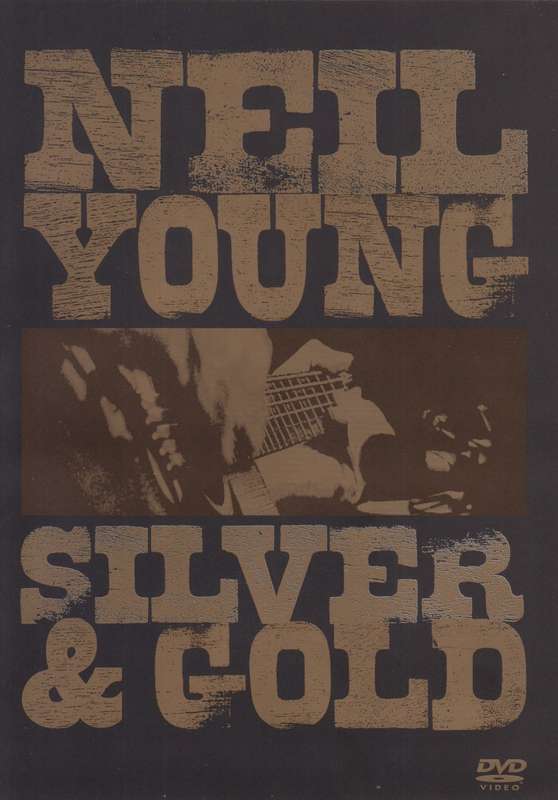 Neil Young - Silver & Gold (DVD)