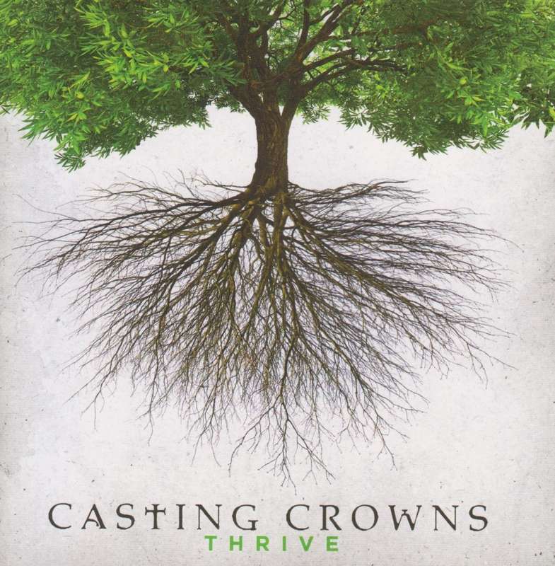 Casting Crowns - Thrive (CD)