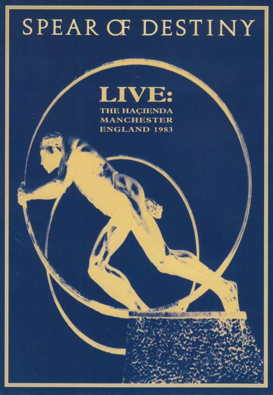 Spear Of Destiny - Live At The Hacienda (DVD)