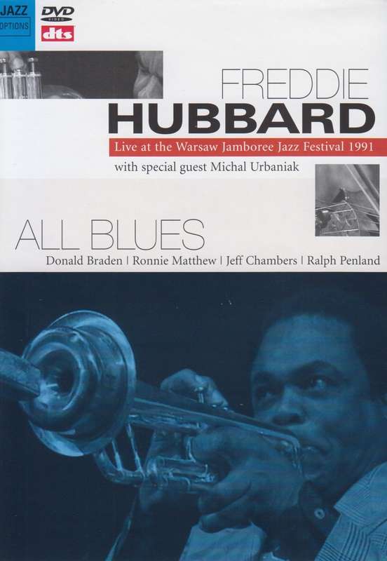 Freddie Hubbard - Live At The Warsaw Jamboree Festival 1991 (DVD)