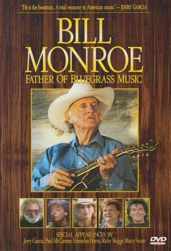 Bill Monroe - Father Of Bluegrass Music (DVD)