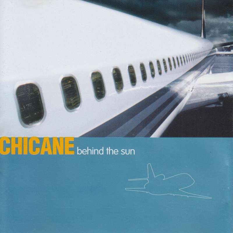 Chicane - Behind The Sun (CD)