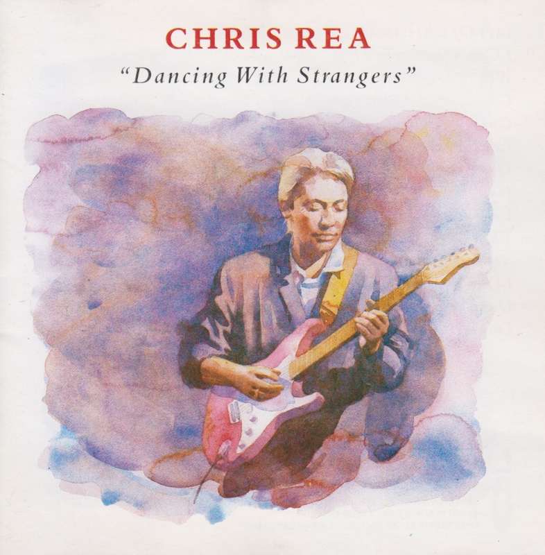 Chris Rea - Dancing With Strangers (CD)