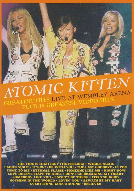 Atomic Kitten - Greatest Hits  : Live At Wembley Arena Plus 18 Greatest Video Hits (DVD)