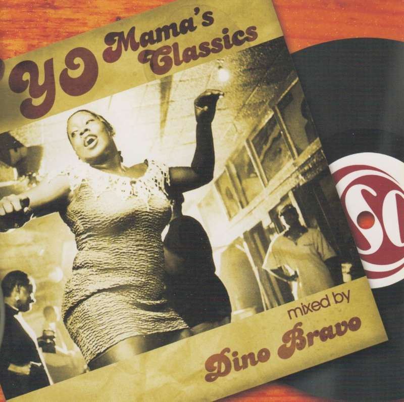 Dino Bravo - Yo Mama`s Classics (CD)