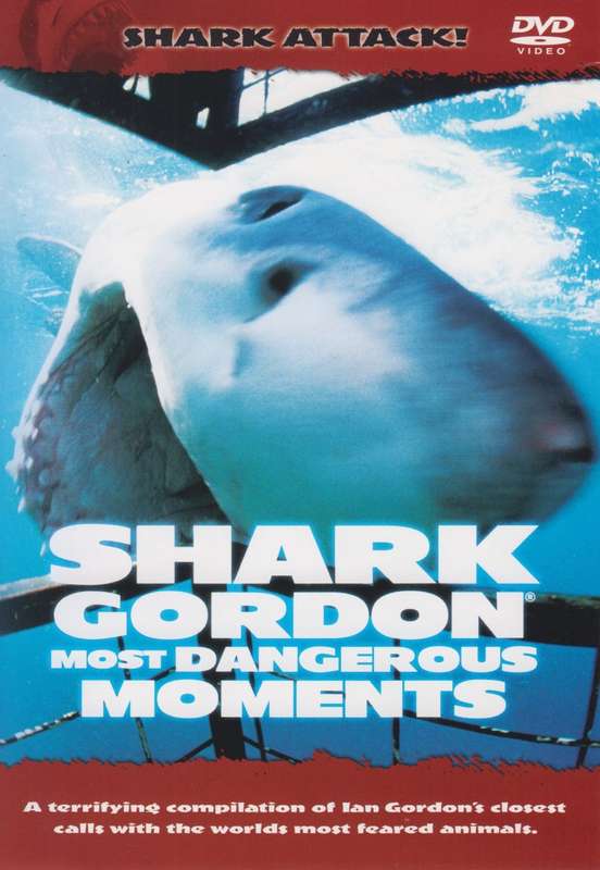 Shark Gordon - Most Dangerous Moments (DVD)
