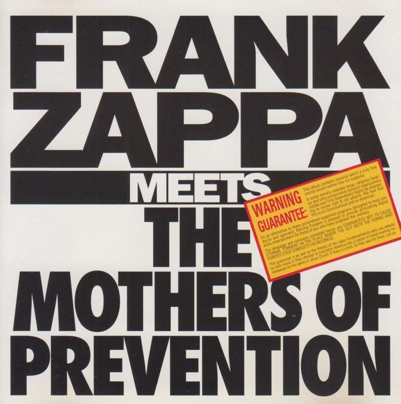Frank Zappa - Meets The Mothers Of Prevention (CD)