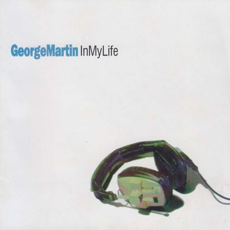 George Martin - In My Life (CD) [Last page of booklet slightly worn around edges]
