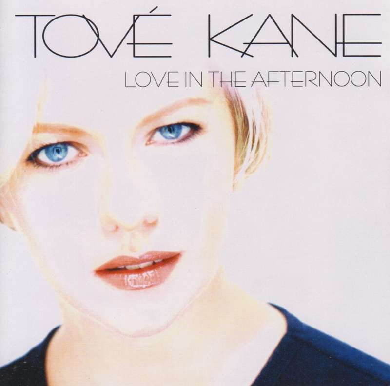 Tove Kane - Love In The Afternoon (CD)