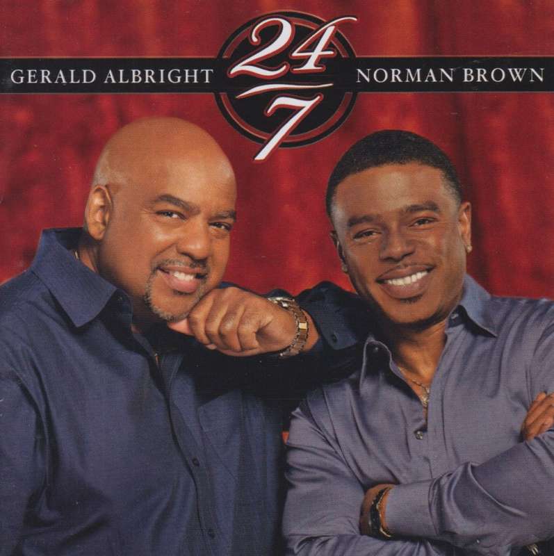 Gerald Albright and Norman Brown - 24/7 (CD)