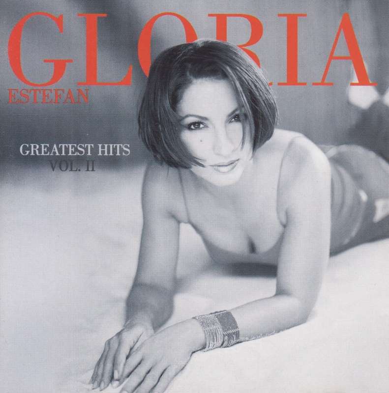 Gloria Estefan - Greatest Hits : Vol II (CD)