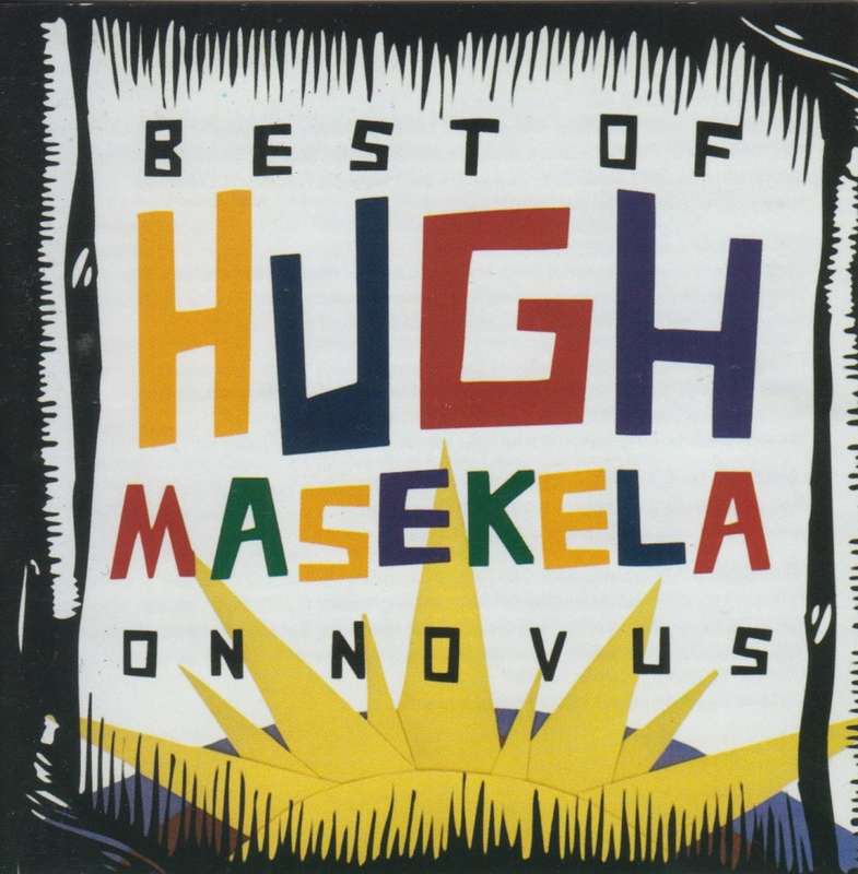 Hugh Masekela - Best Of : On Novus (CD)