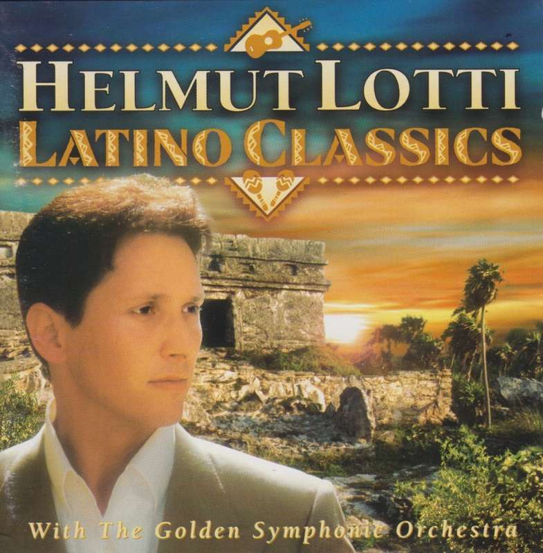 Helmut Lotti - Latino Classics (CD)