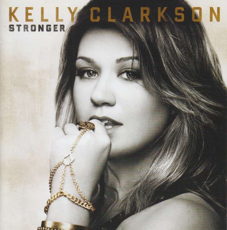 Kelly Clarkson - Stronger : Deluxe Edition (CD)