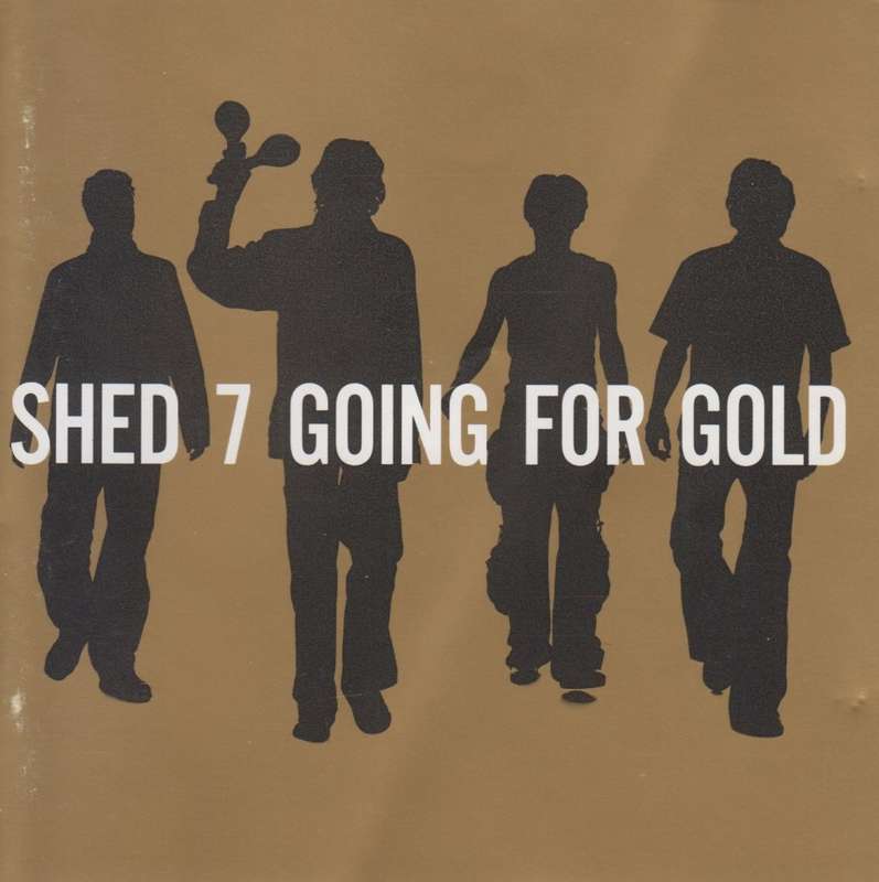 Shed 7 - Going For Gold : The Greatest Hits (CD)