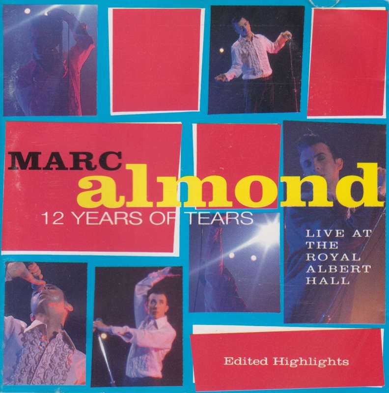 Marc Almond - 12 Years Of Tears : Live At The Royal Albert Hall (CD)