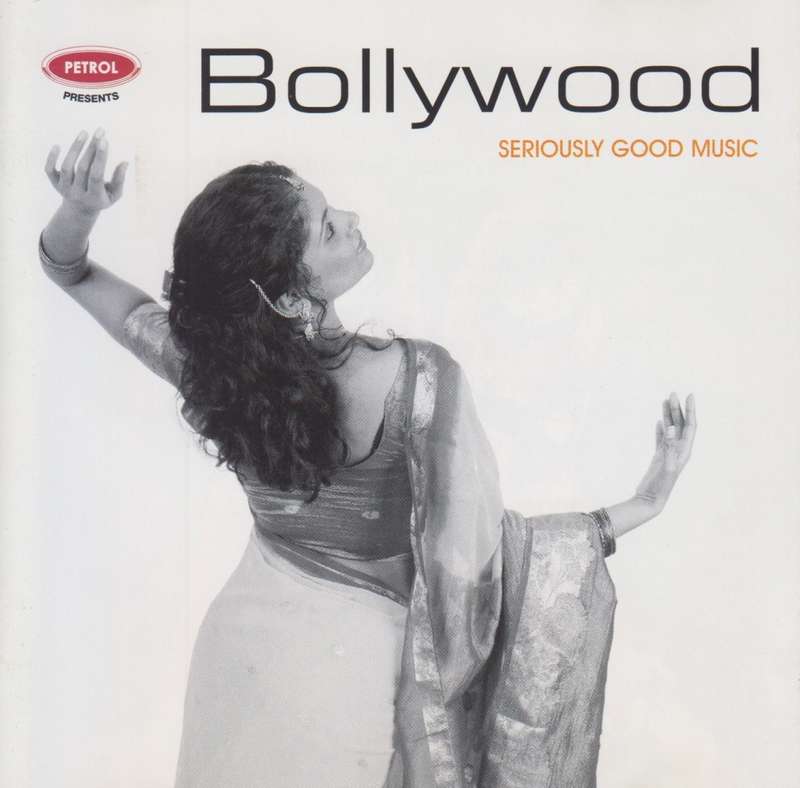 Petrol Presents Bollywood - Seriously Good Music (CD)
