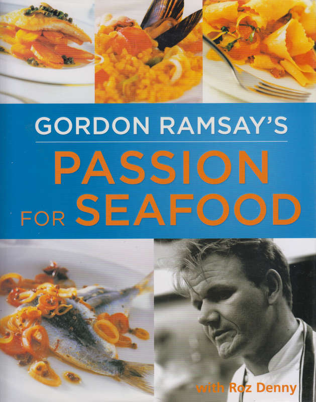 Gordon Ramsay - Passion For Seafood (Hardcover)